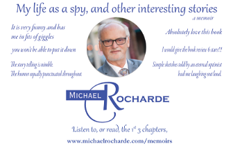 'My life as a spy and other interesting stories' - a memoir by Michael Rocharde