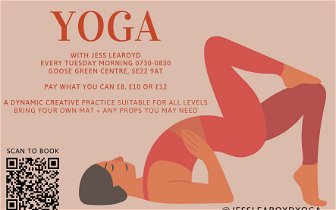 Yoga Classes at Goose Green Centre, Tuesdays 0730